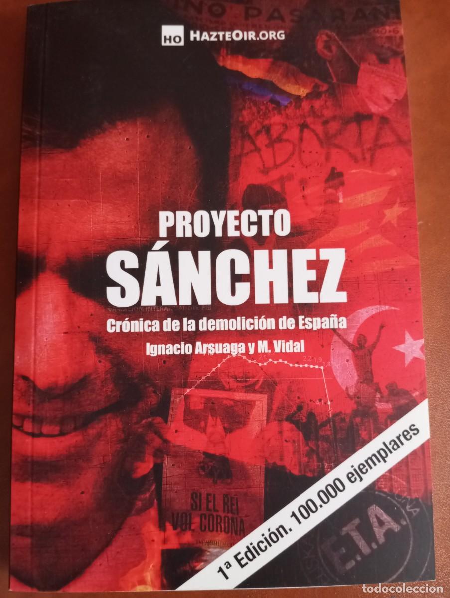 Libros de segunda mano: PROYECTO SANCHEZ, IGNACIO ARSUAGA - Foto 1