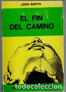 Libros de segunda mano: El fin del camino, John Barth - Foto 1