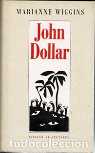 Libros de segunda mano: John Dollar, Marianne Wiggins - Foto 1