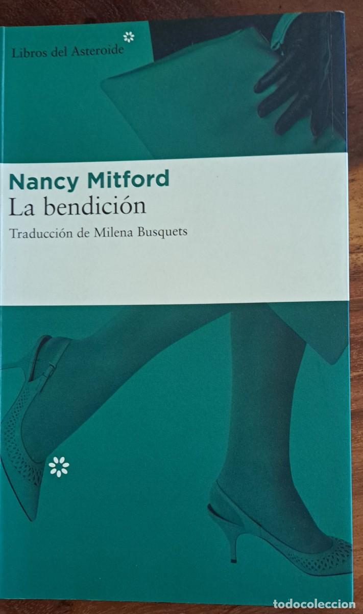 Libros de segunda mano: Mitford, Nancy; La bendici&oacute;n. Libros del asteroide - Foto 1
