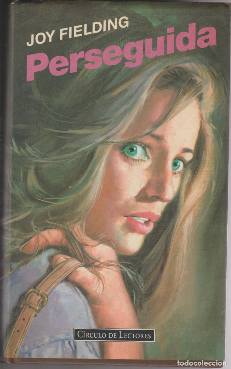 Libros de segunda mano: PERSEGUIDA - JOY FIELDING - C&Iacute;RCULO DE LECTORES 1996 - Foto 1