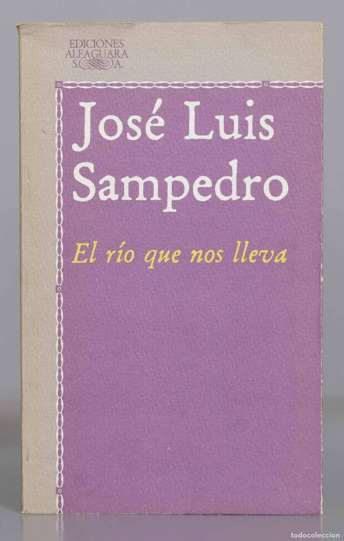 Libri di seconda mano: El r&iacute;o que nos lleva Sampedro 1982