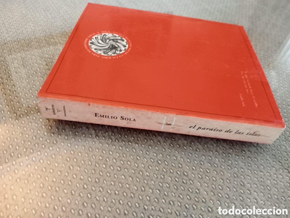 Libros de segunda mano: El para&iacute;so de las islas / Emilio Sola - Foto 3