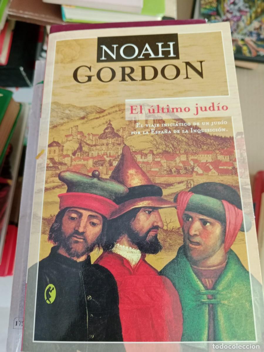 Libros de segunda mano: TOP-12 LIBRO EL ULTIMO JUDIO NOAH GORDON - Foto 1
