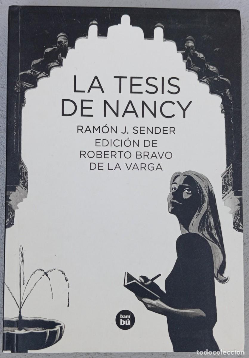 Libros de segunda mano: LA TESIS DE NANCY - RAMON J. SENDER - Foto 1