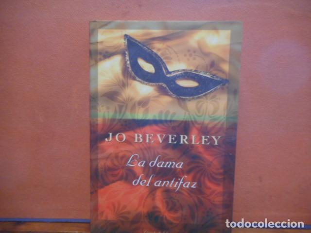 Libros de segunda mano: LA DAMA DEL ANTIFAZ. JO BEVERLEY. C&Iacute;RCULO DE LECTORES - Foto 1