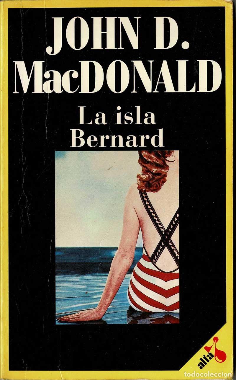 Libros de segunda mano: La Isla Bernard - John D. MacDonald - Foto 1
