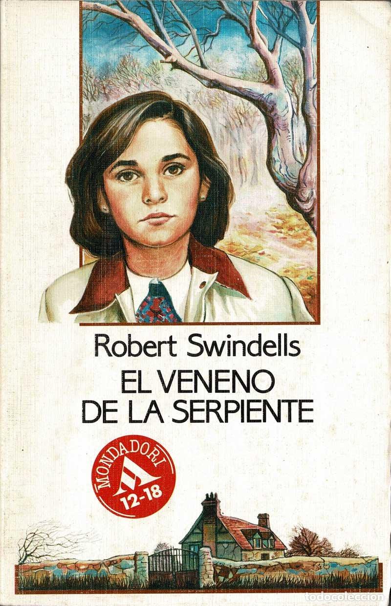 Libros de segunda mano: El veneno de la serpiente - Robert Swindells - Foto 1