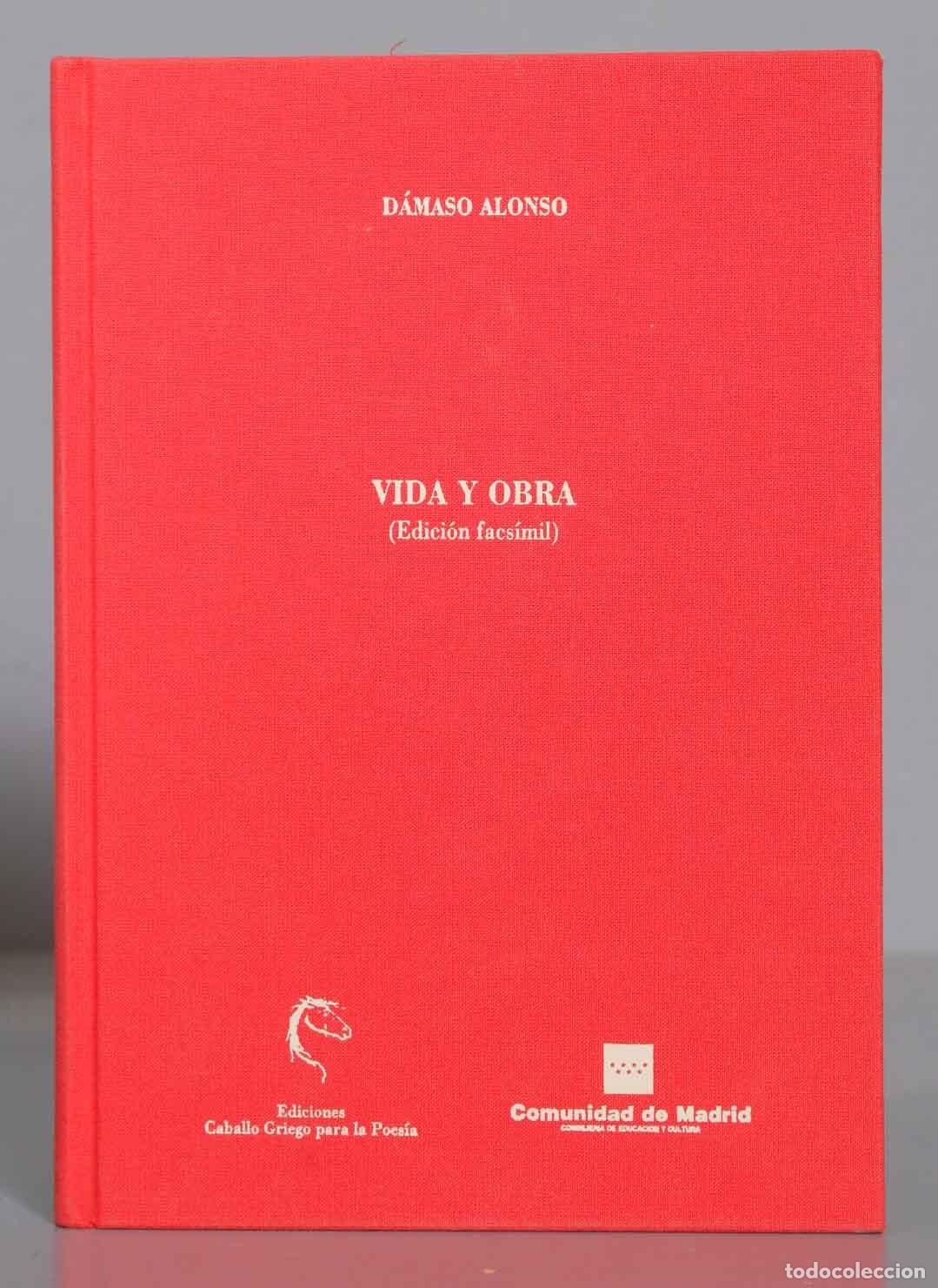 Second hand books: D&Aacute;MASO ALONSO VIDA Y OBRA (Edici&oacute;n facs&iacute;mil)