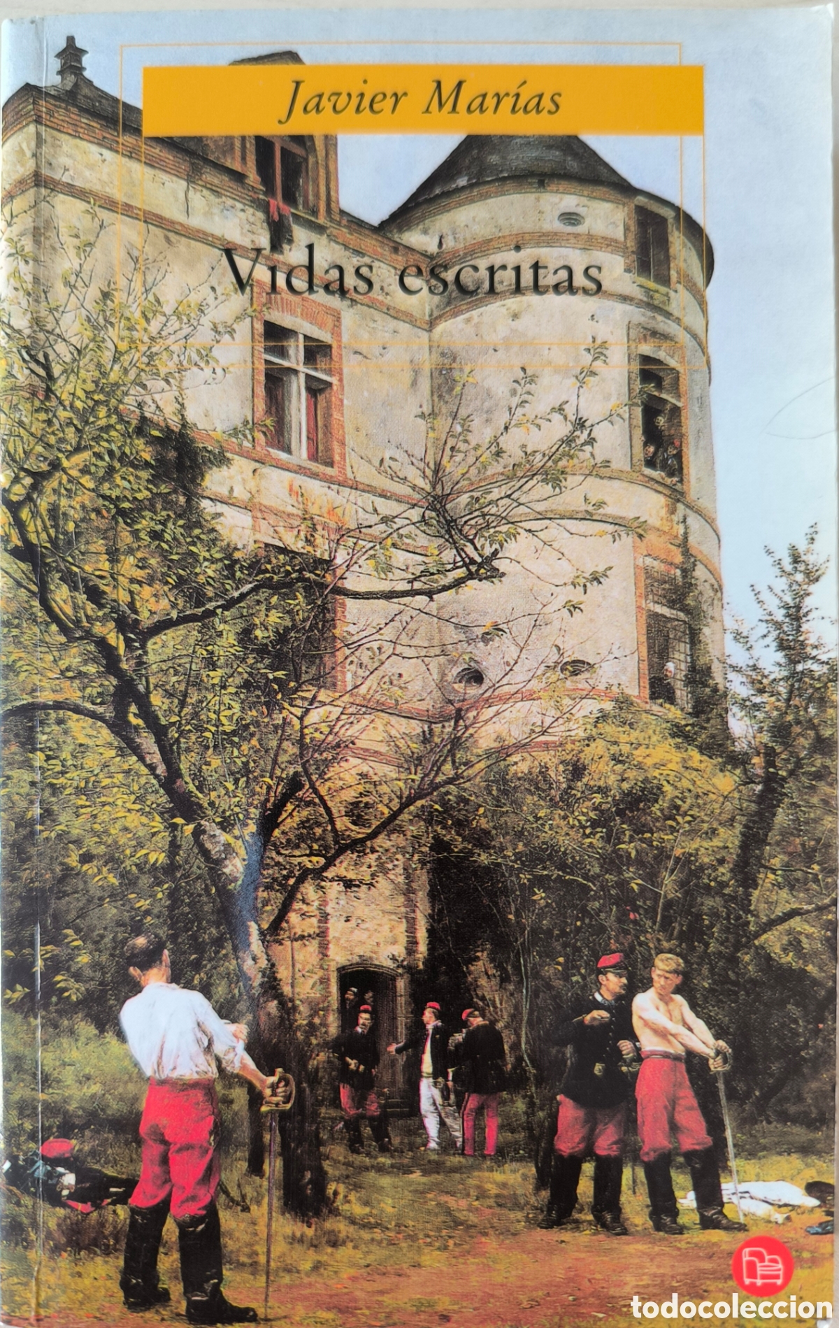 Libros de segunda mano: VIDAS ESCRITAS. JAVIER MAR&Iacute;AS - Foto 1