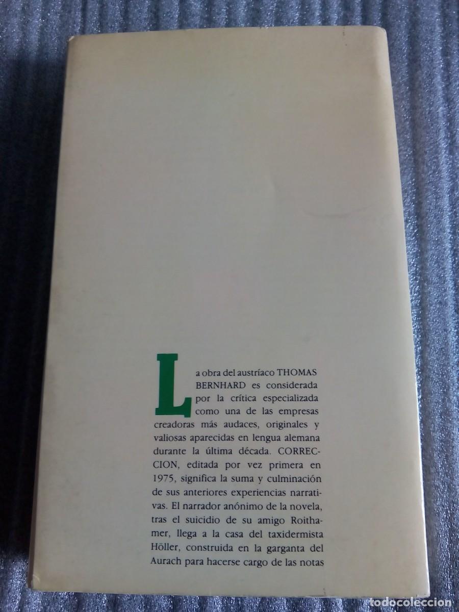 Libros de segunda mano: CORRECCI&Oacute;N / THOMAS BERNHARD - Foto 2