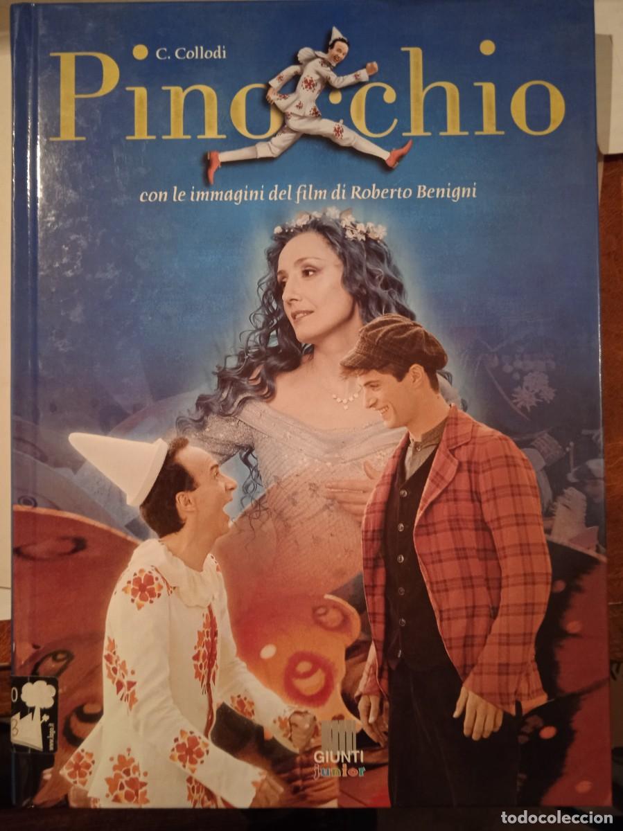 Libros de segunda mano: LIBRO PINOCCHIO DE C. COLLODI CON ROBERTO BENIGNI - Foto 1