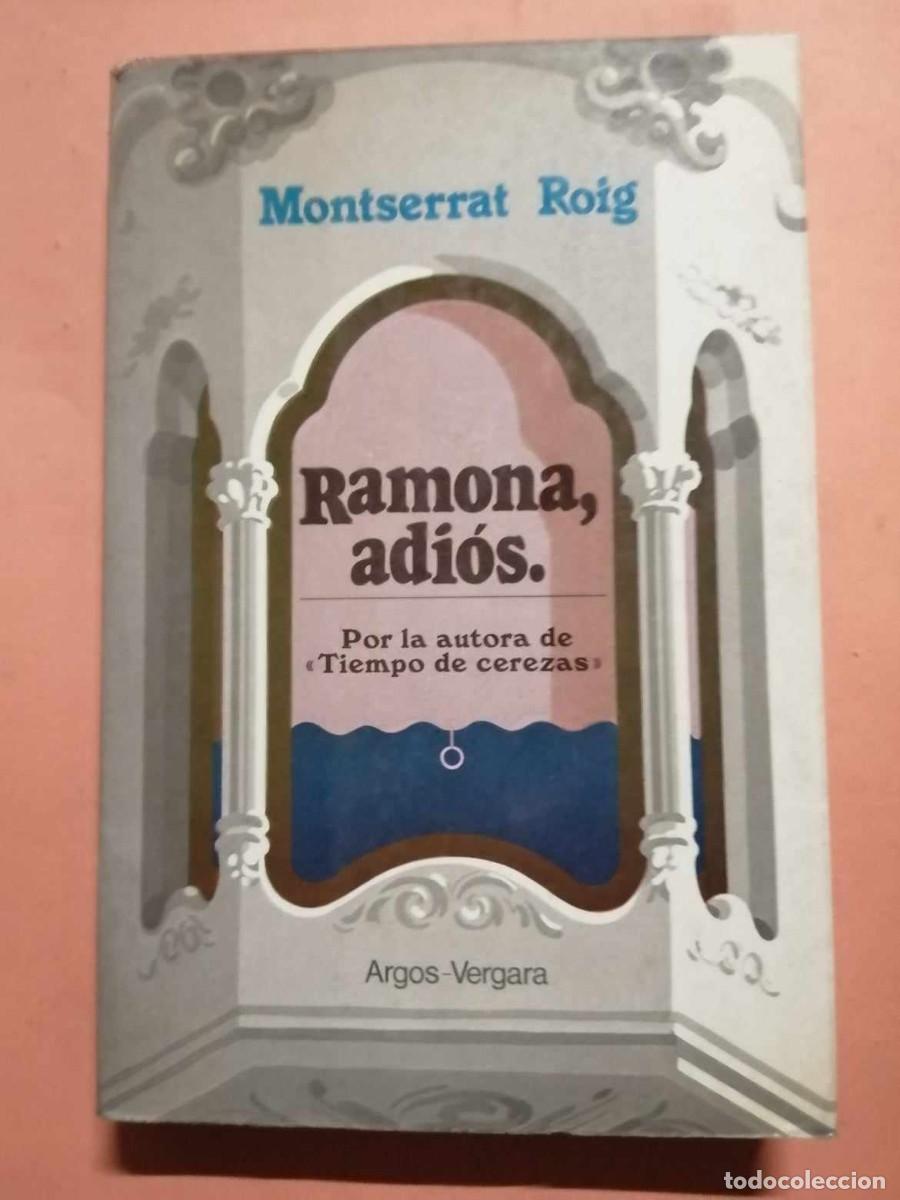 Libros de segunda mano: RAMONA ADIOS (MONTSERRAT ROIG) - Foto 1