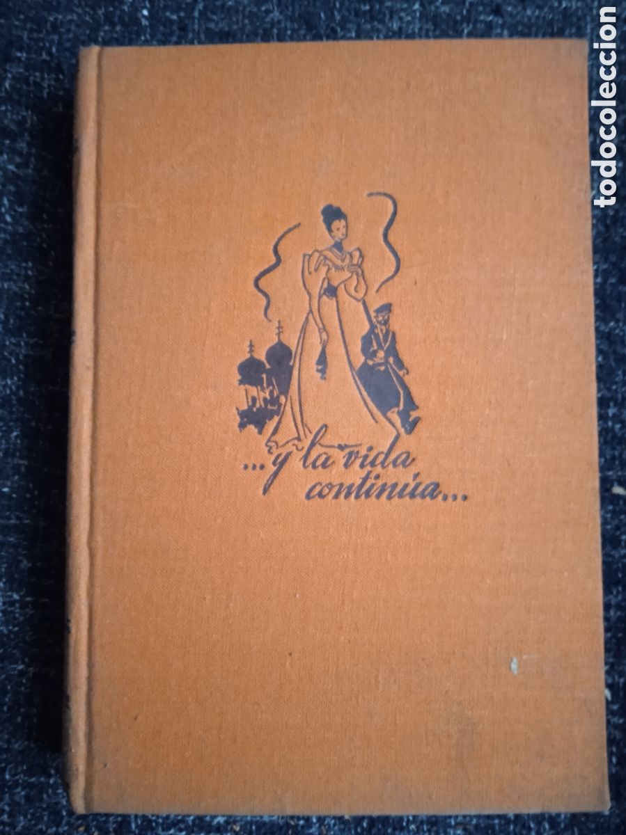 Libros de segunda mano: Y LA VIDA CONTINUA.... / A. N. PAVLOFF - Foto 2