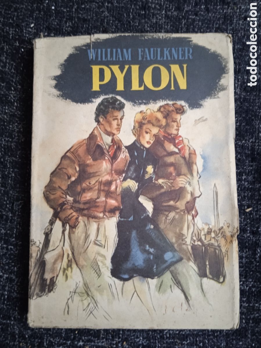 PYLON / WILLIAM FAULKNER