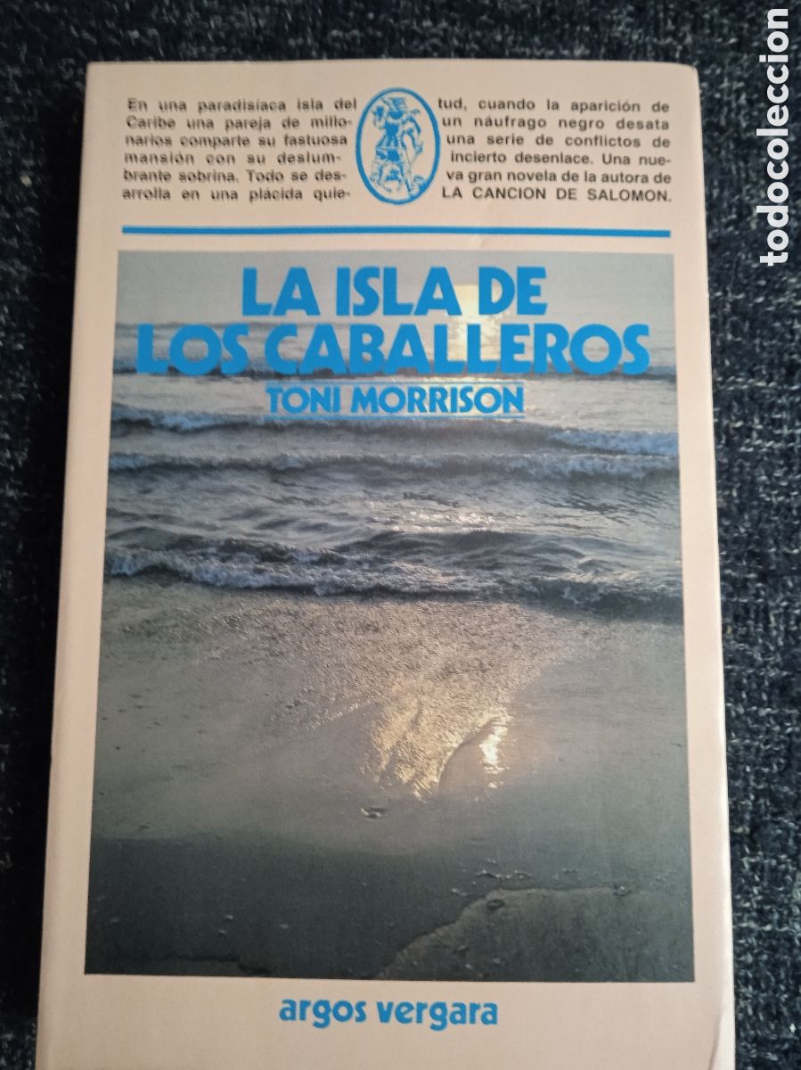 Libros de segunda mano: LA ISLA DE LOS CABALLEROS / TONI MORRISON. - Foto 1