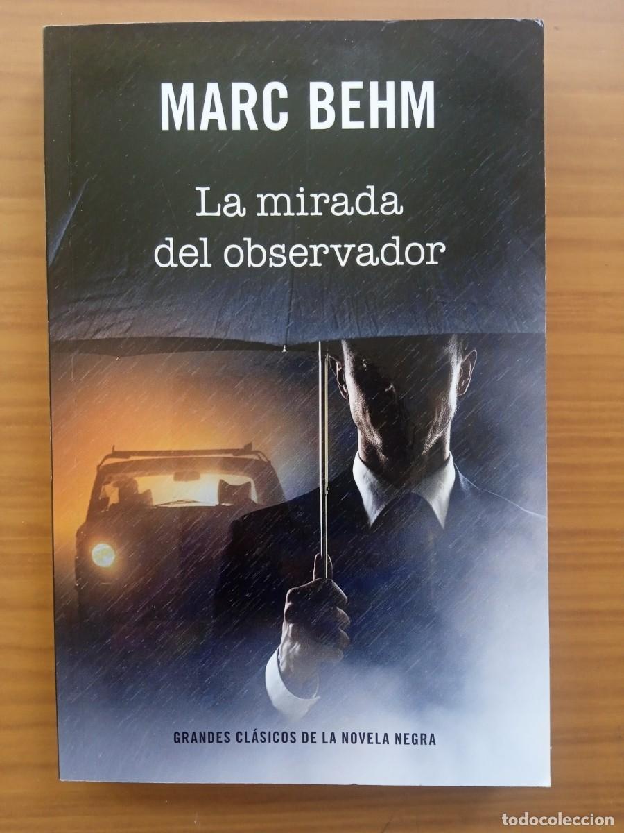 Libros de segunda mano: NOVELA - LA MIRADA DEL OBSERVADOR - 170 - Foto 1