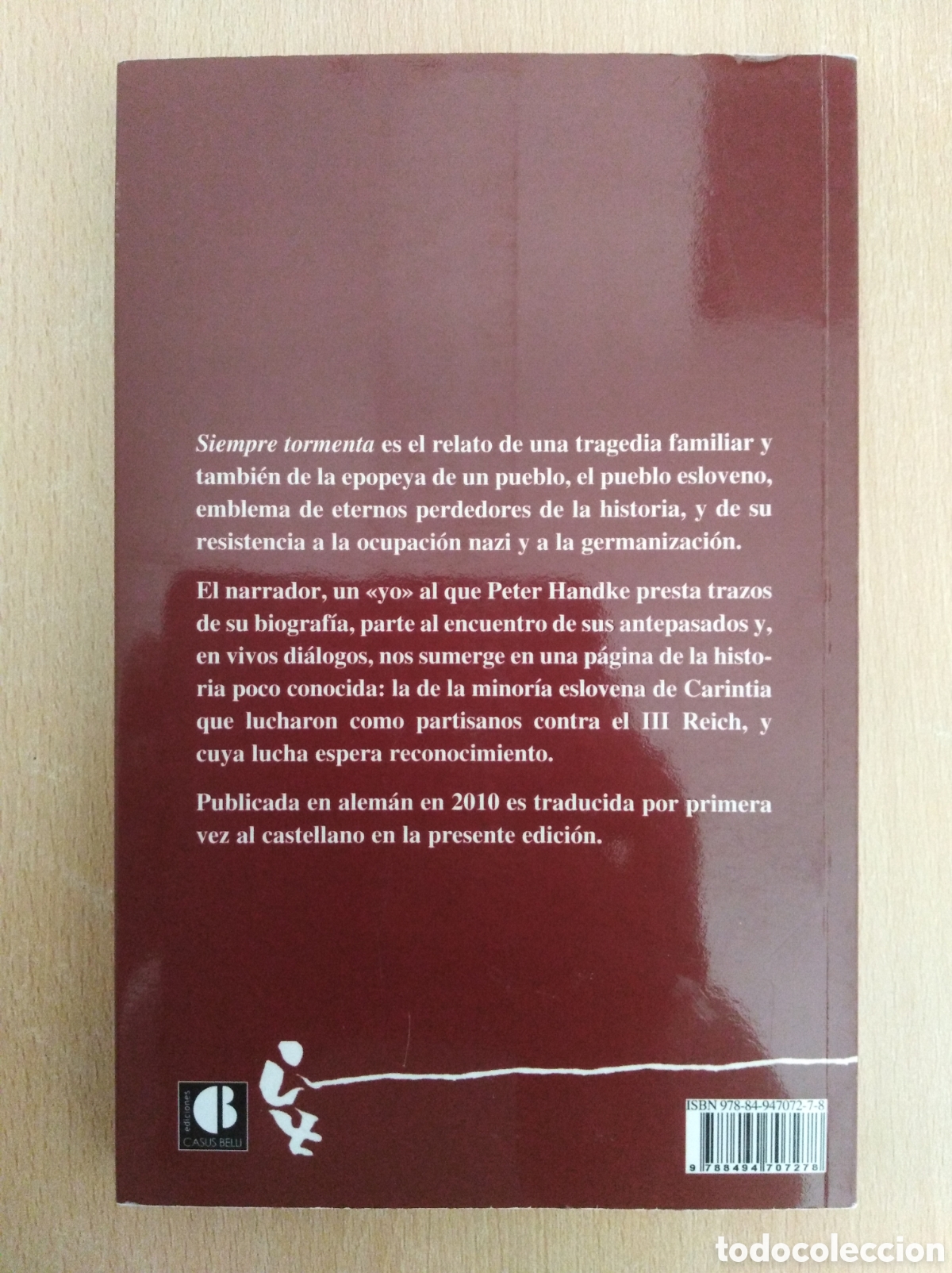 Libros de segunda mano: SIEMPRE TORMENTA. Peter Handke - Foto 2