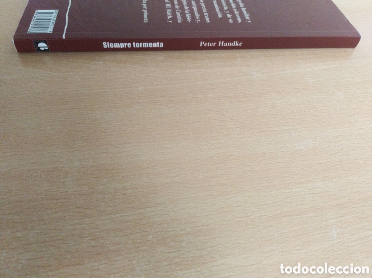 Libros de segunda mano: SIEMPRE TORMENTA. Peter Handke - Foto 3