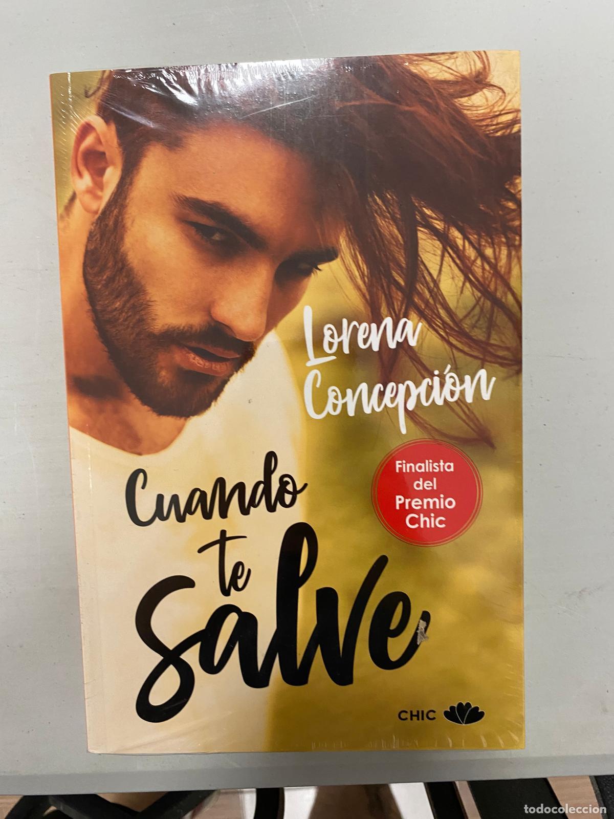Libros de segunda mano: Concepci&oacute;n, Lorena - Cuando te salve - Foto 1