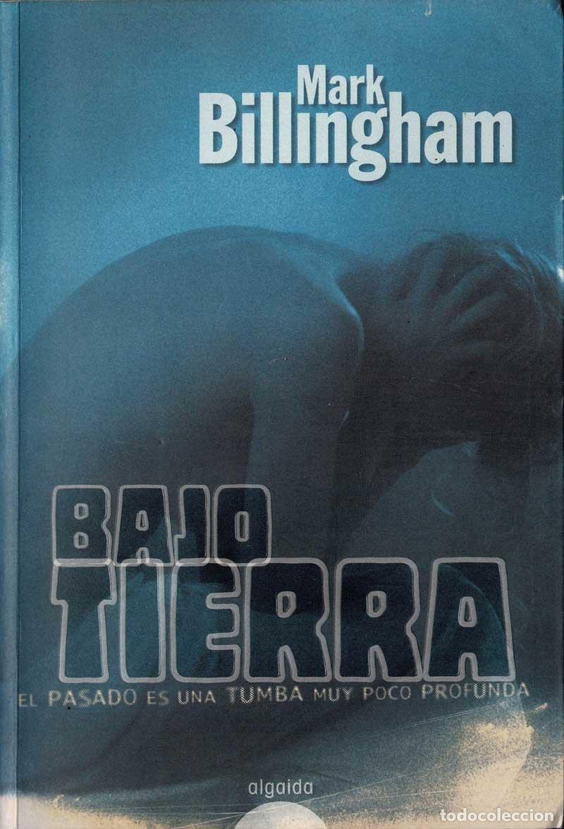 Libros de segunda mano: Bajo tierra - Mark Billingham - Foto 1