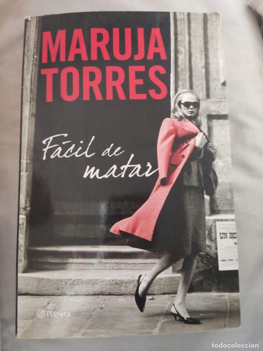 Libros de segunda mano: F&Aacute;CIL DE MATAR - MARUJA TORRES - PLANETA - Foto 1