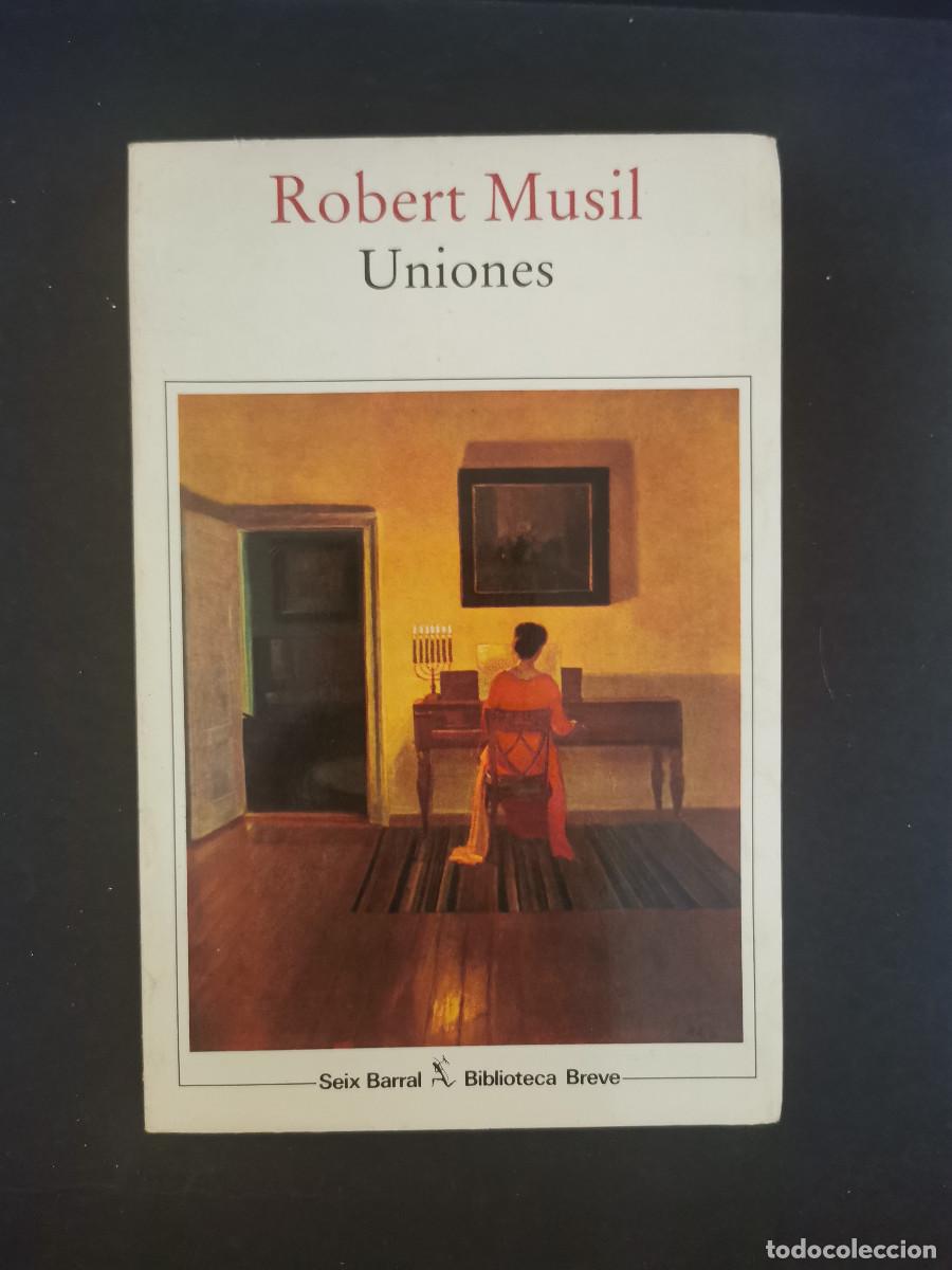 Libros de segunda mano: Uniones. Robert Musil - Foto 1
