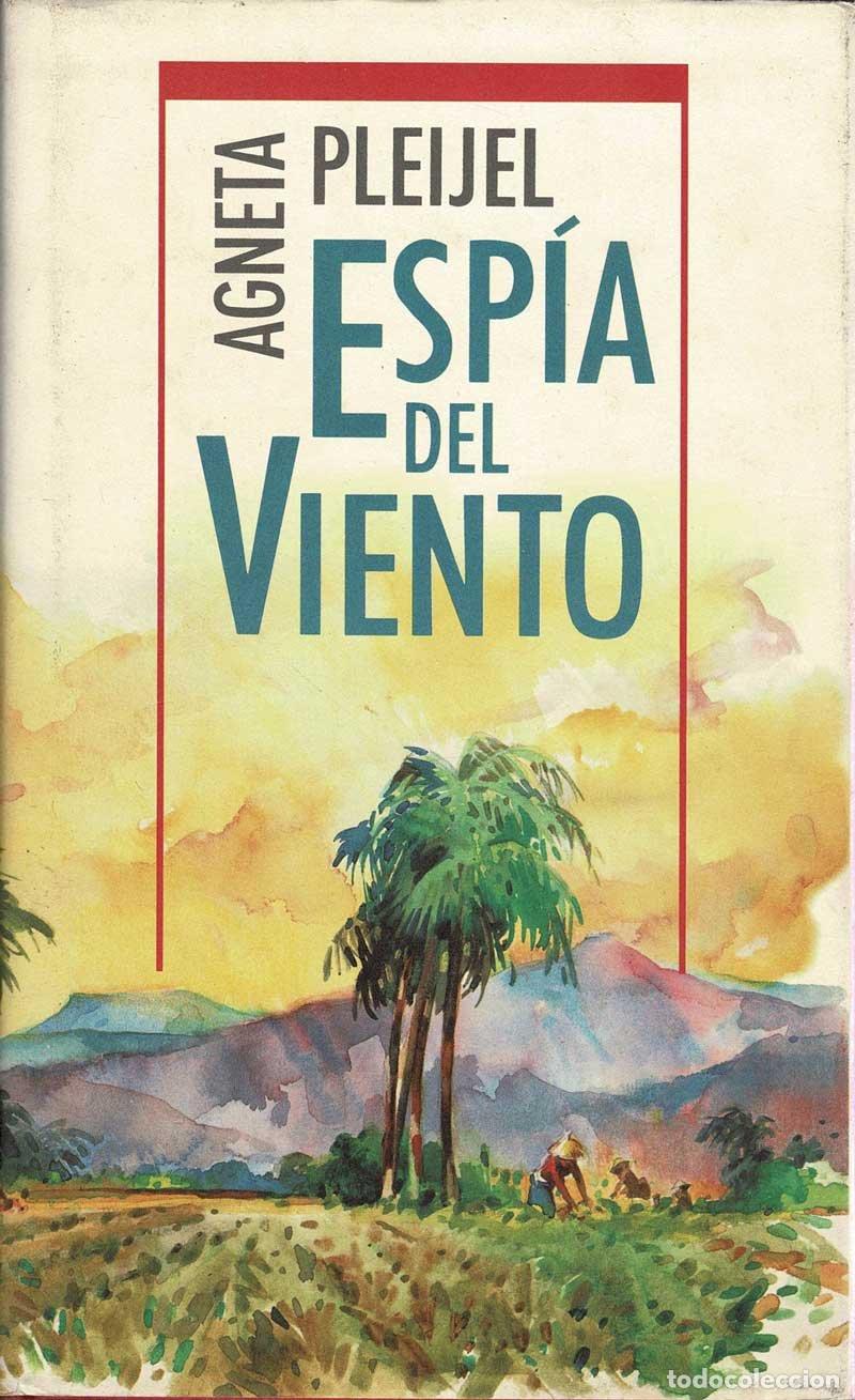 Libros de segunda mano: Esp&iacute;a del viento - Agneta Pleijel - Foto 1