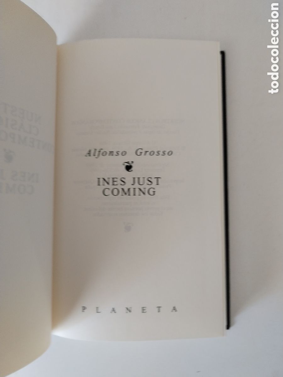 Libros de segunda mano: IN&Eacute;S JUST COMING/ALFONSO GROSSO - Foto 2