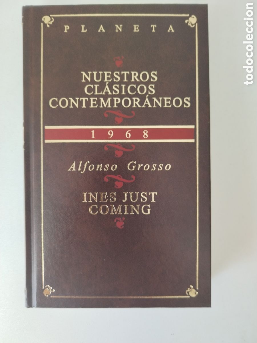 Libros de segunda mano: IN&Eacute;S JUST COMING/ALFONSO GROSSO - Foto 1