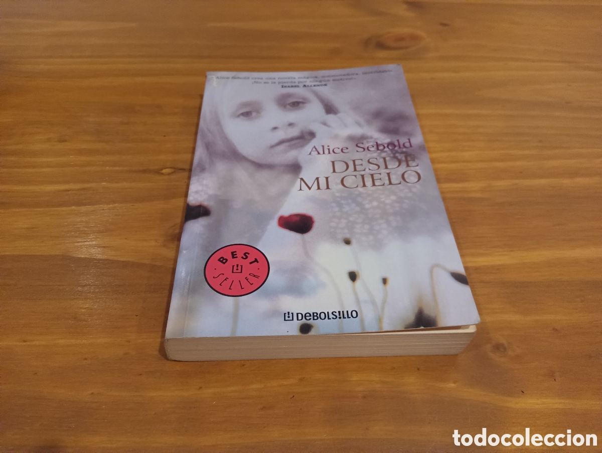Libros de segunda mano: Desde Mi Cielo. Alice Sebold - Foto 1