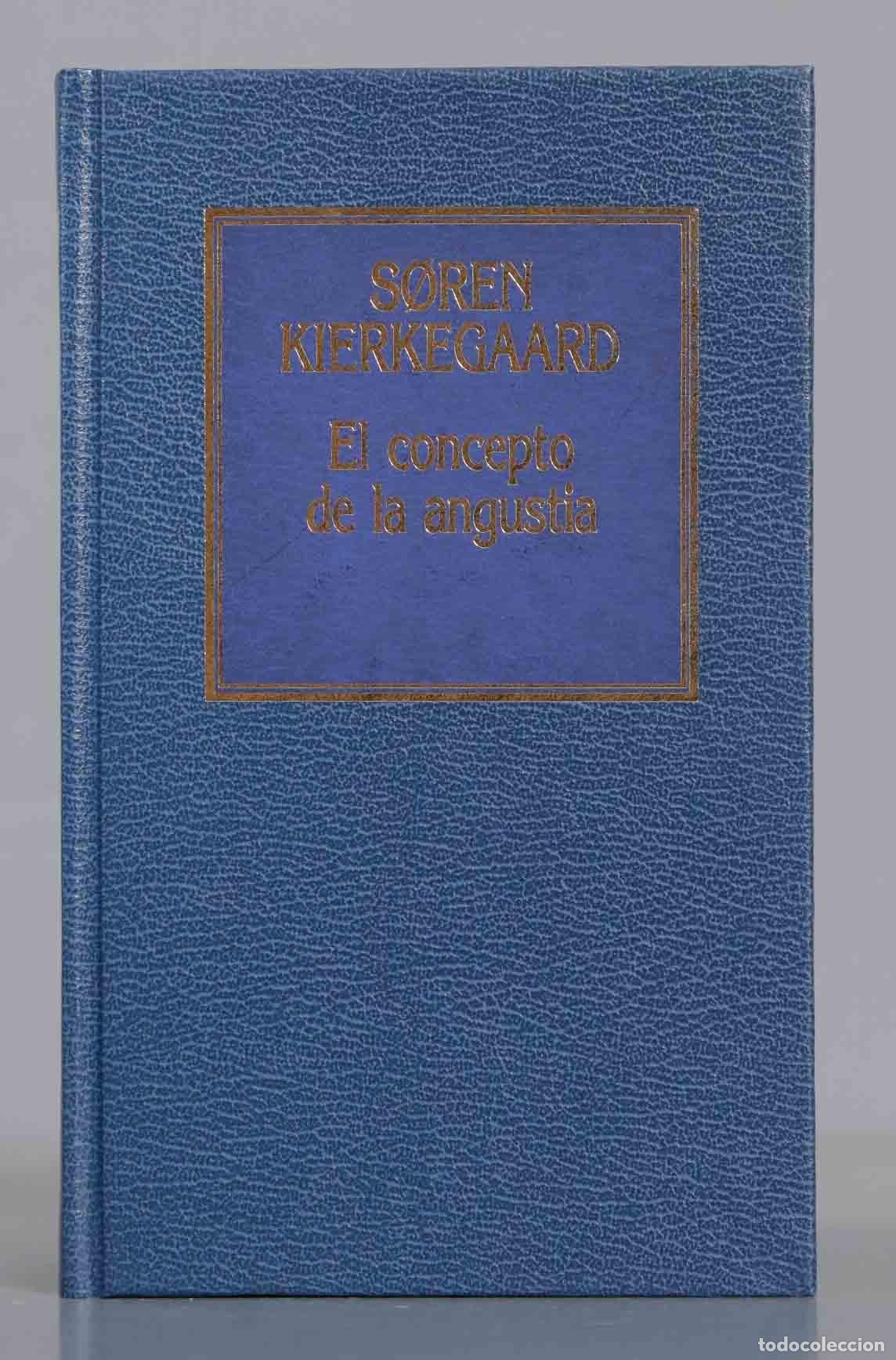 Libri di seconda mano: KIERKEGAARD. EL CONCETO DE LA ANGUSTIA