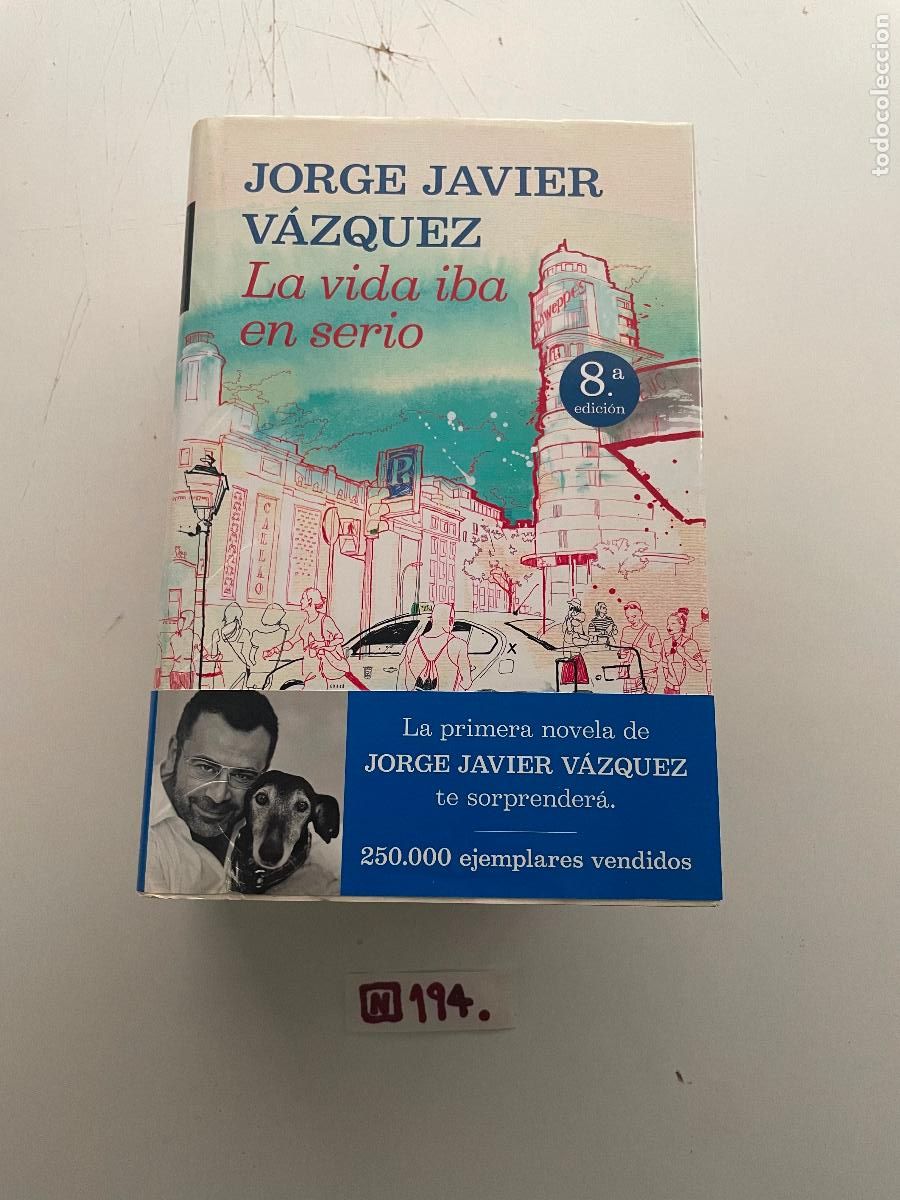 Libros de segunda mano: Libro: la vida iba en serio - Foto 1