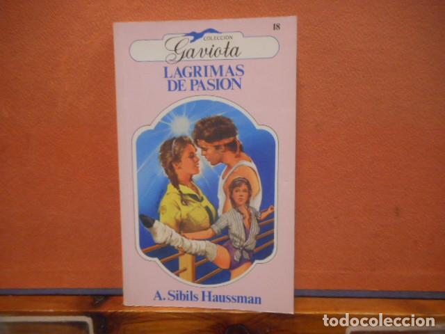 Gebrauchte B&uuml;cher: LAGRIMAS DE PASION. A. SIBILS HAUSSMAN. PUBLICACIONES HERES, S. A