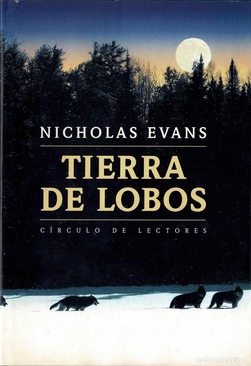 Libros de segunda mano: Tierra de lobos - Nicholas Evans - Foto 1