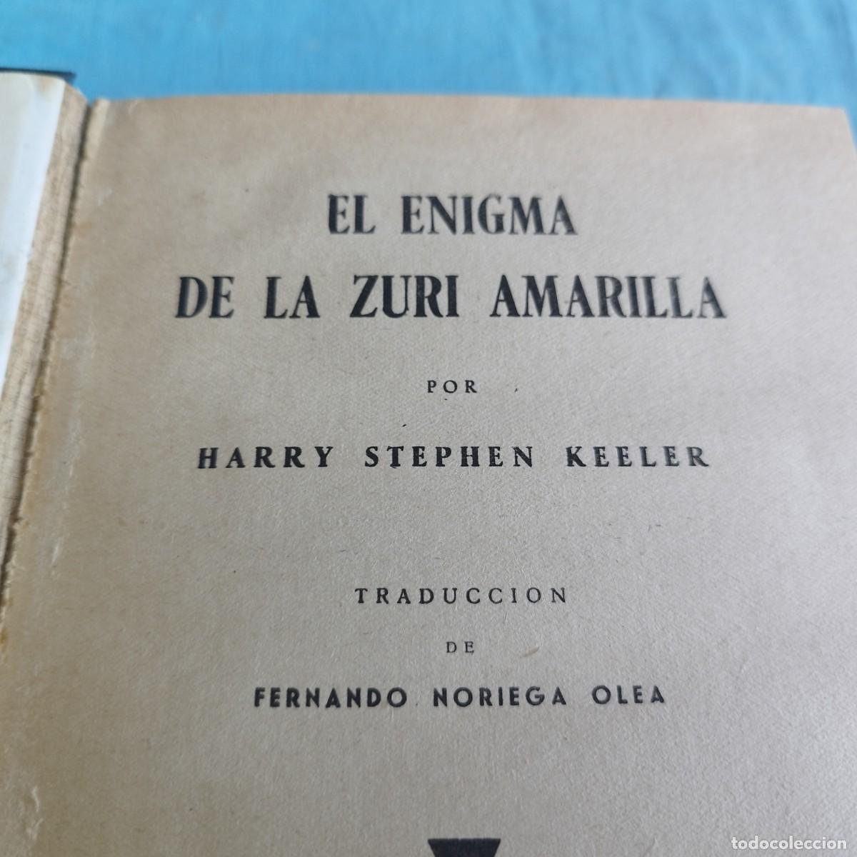 Libros de segunda mano: EL ENIGMA DE LA ZURI AMARILLA - Foto 5