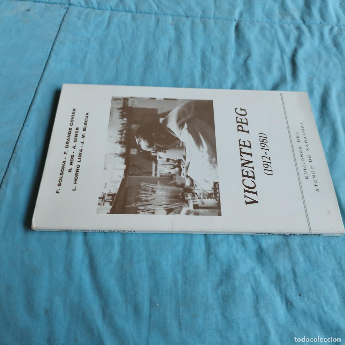 Second hand books: VICENTE PEG 1912-1981 / VVAA / GRAVOL 27 / ATENEO DE ZARAGOZA