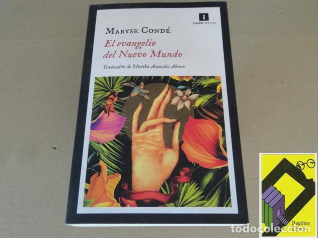 Libros de segunda mano: CONDE, Maryse: El evangelio del Nuevo Mundo (Trad:Martha Asunci&oacute;n Alonso)