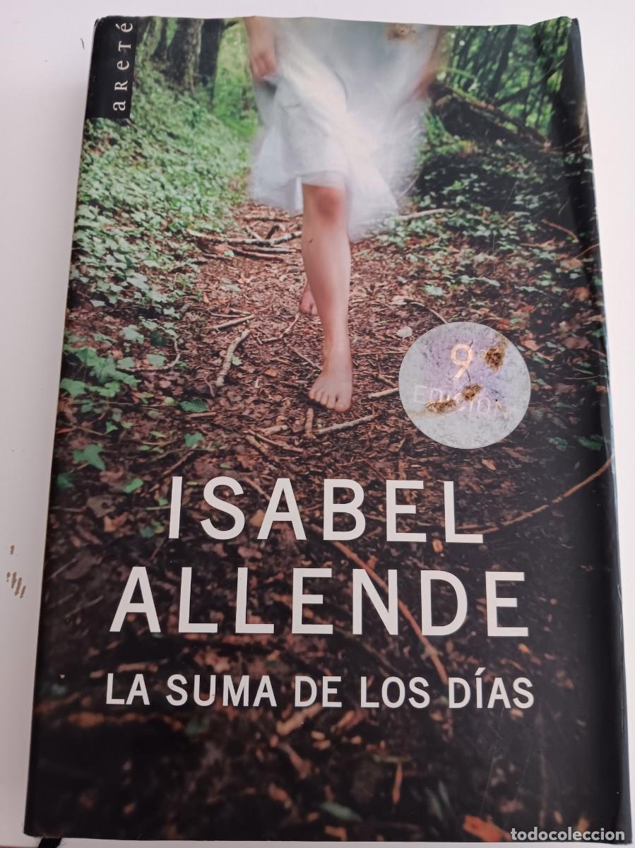 Libros de segunda mano: LA SUMA DE LOS DIAS ISABEL ALLENDE - Foto 1