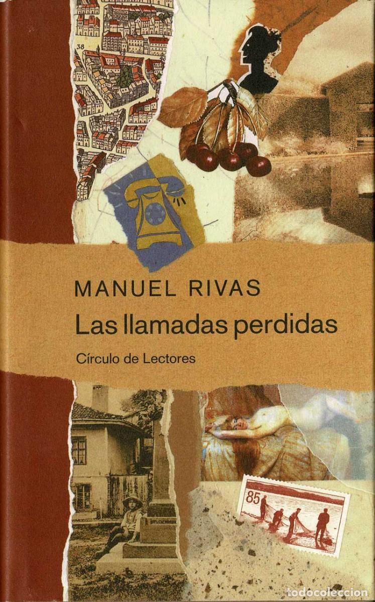 Libros de segunda mano: Las llamadas perdidas - Manuel Rivas - Foto 1