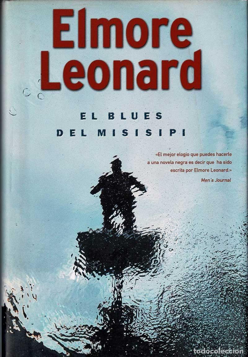 Libros de segunda mano: El blues del Misisipi - Elmore Leonard - Foto 1