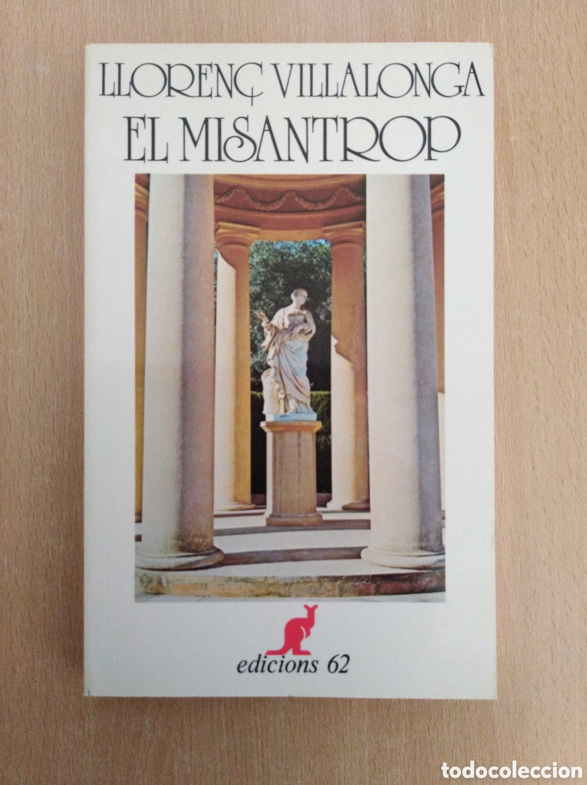 Libros de segunda mano: EL MISANTROP. Lloren&ccedil; Villalonga - Foto 1