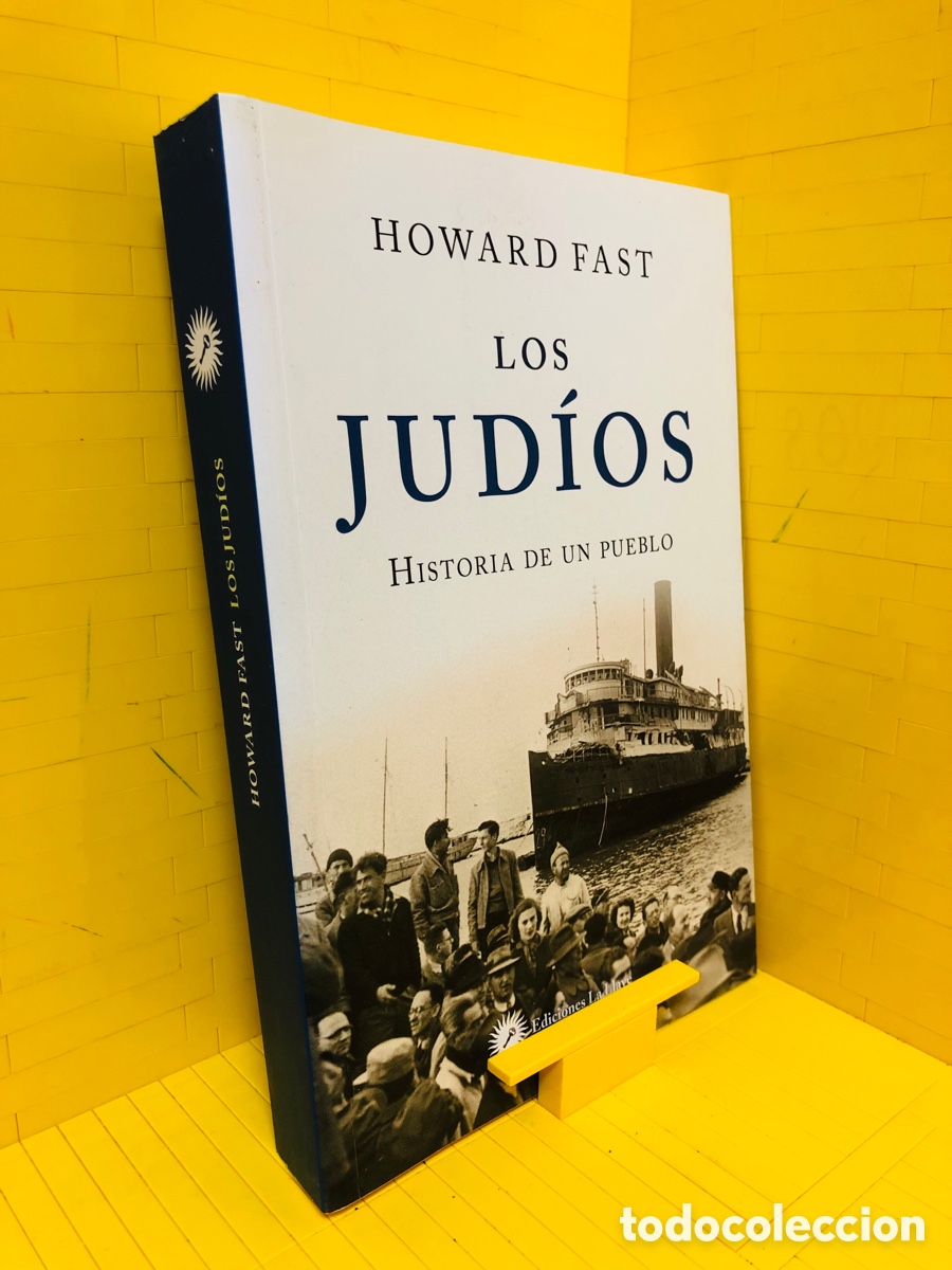 Libros de segunda mano: LOS JUDIOS ● HISTORIA DE UN PUEBLO ● EDICIONES LA LLAVE ● 2018 ● HOWARD FAST