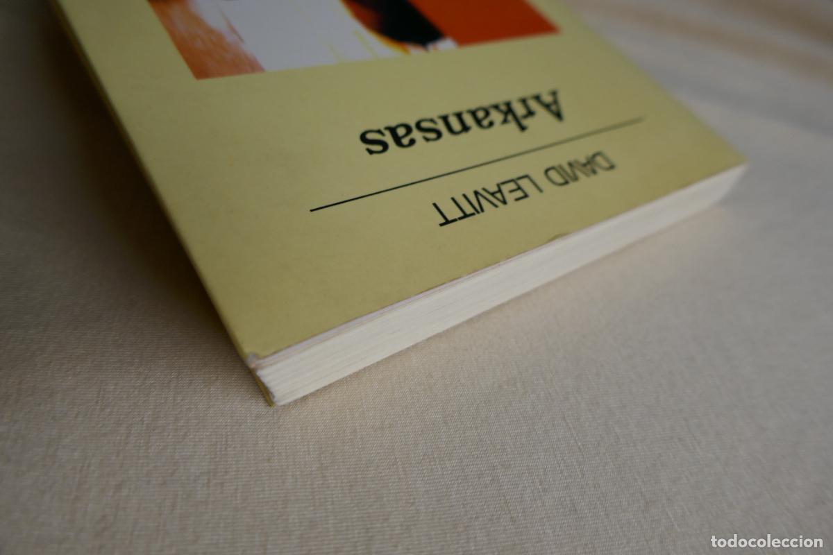 Libros de segunda mano: ARKANSAS - DAVID LEAVITT - ANAGRAMA - Foto 3