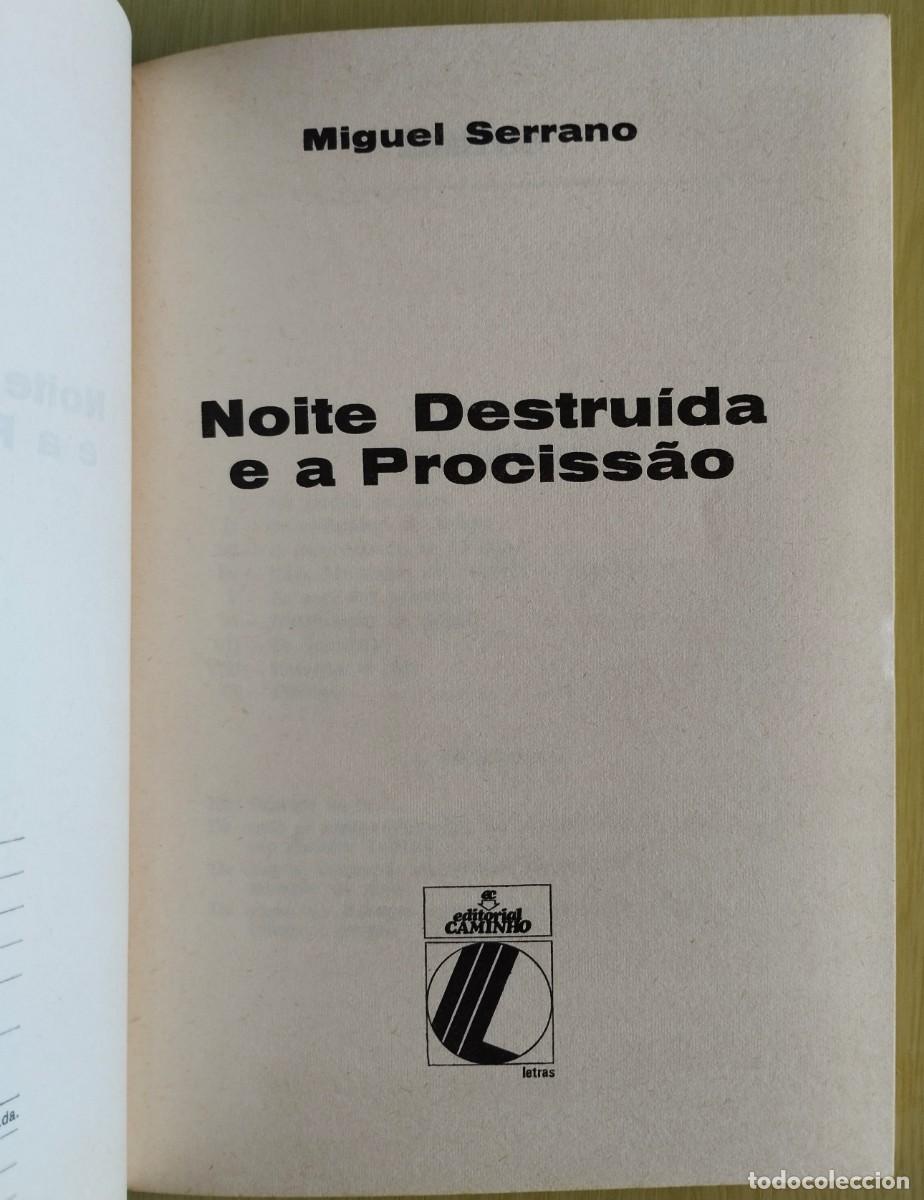 Libros de segunda mano: Noite destru&iacute;da e a prociss&atilde;o de Miguel Serrano - Foto 3