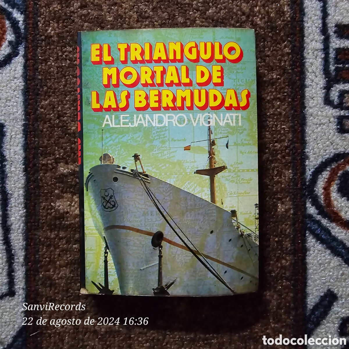 Libros de segunda mano: EL TRI&Aacute;NGULO MORTAL DE LAS BERMUDAS (ALEJANDRO VIGNATI) - Foto 1