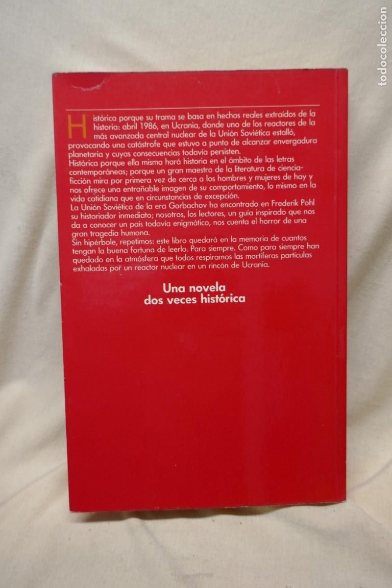 Libros de segunda mano: CHERNOBYL - FREDERIK POHL - EDICIONES B - 1&ordf; EDICION - Foto 10