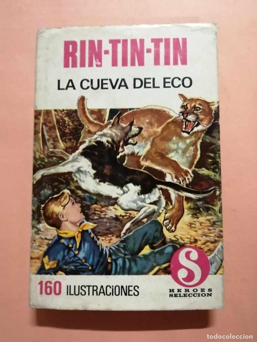 Libros de segunda mano: RIN TIN TIN. LA CUEVA DEL ECO - Foto 1