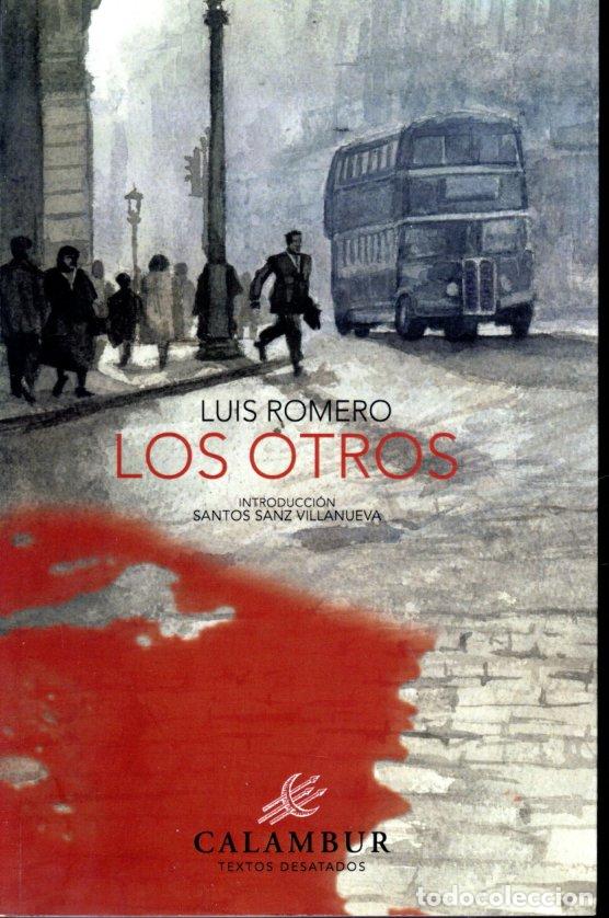 Libros de segunda mano: LOS OTROS - LUIS ROMERO - Foto 1