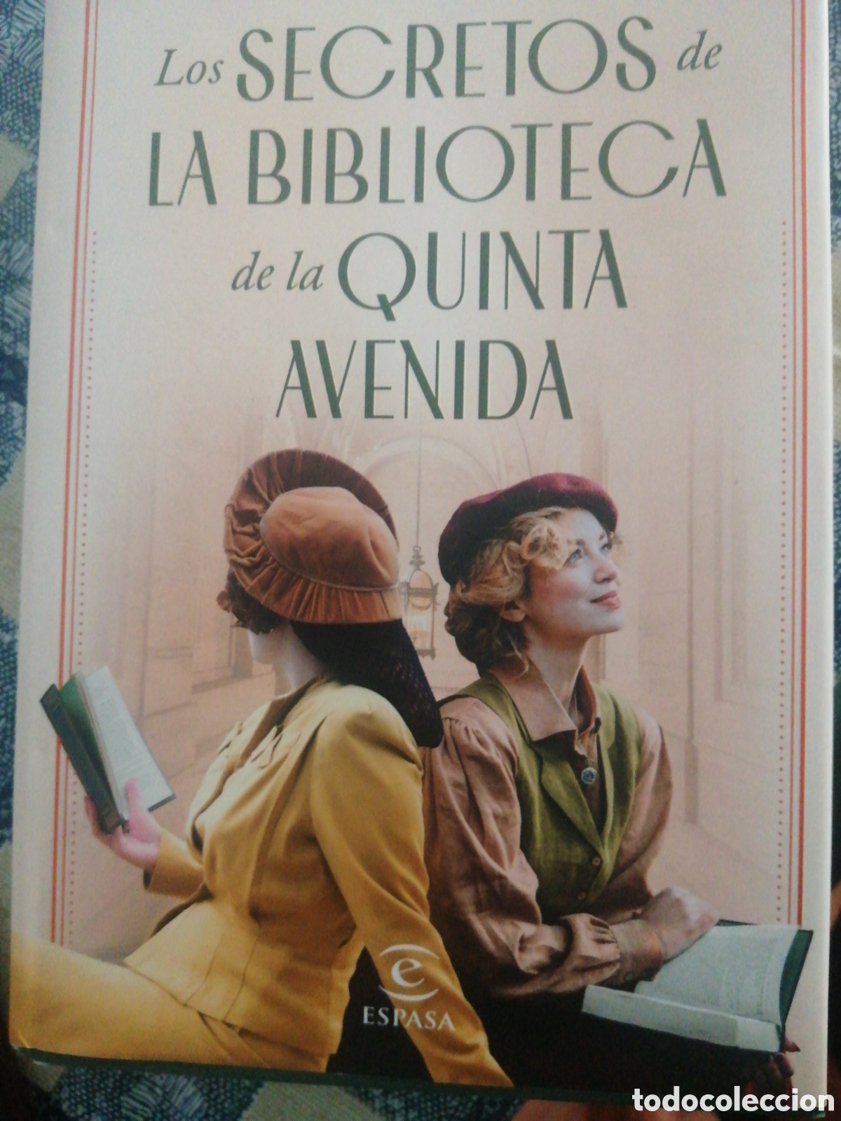 Libros de segunda mano: Los secretos de la biblioteca de la quinta avenida. Fiona Davis